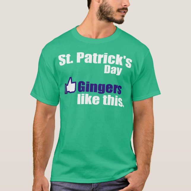 T-shirt Os gengibres gostam do dia de St Patrick (Frente)