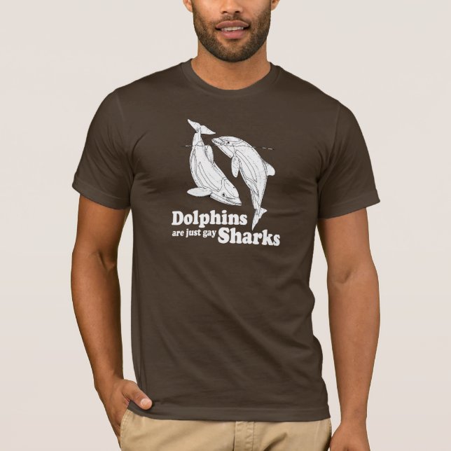 T-shirt Os golfinhos são apenas tubarões alegres (Frente)