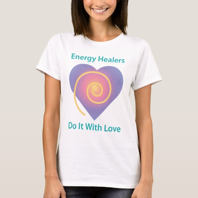 T-shirt Os Healers Fazem Isso Com Amor (Frente)