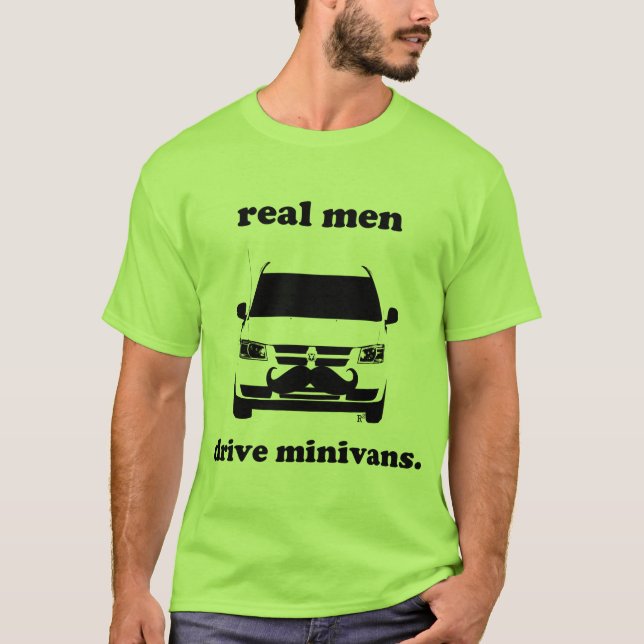 T-shirt Os homens reais conduzem carrinhas… e crescem os (Frente)