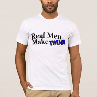 T-shirt Os homens reais fazem gêmeos (b)