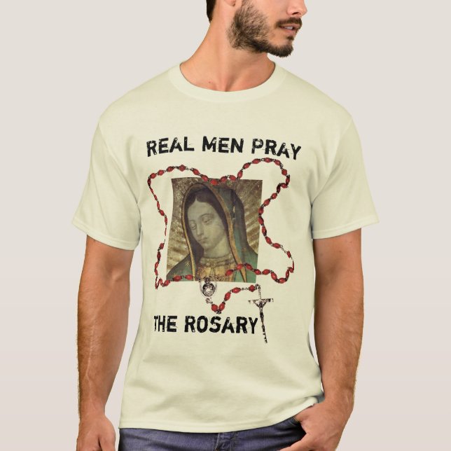 T-shirt Os homens reais Pray o rosário (Frente)