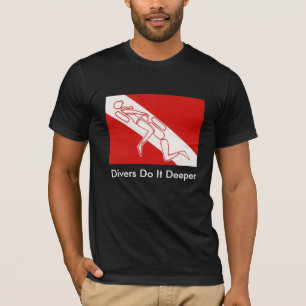 T-shirt Os mergulhadores fazem-no mais profundo