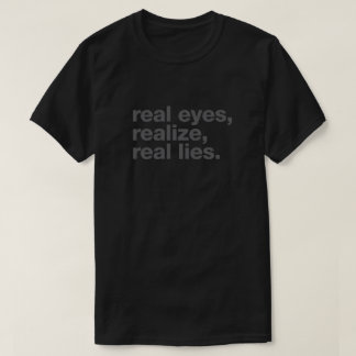 T-shirt os olhos reais, realizam, mentiras reais
