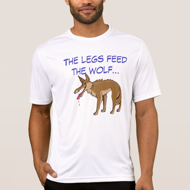 T-shirt Os pés alimentam o lobo (Frente)