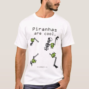 T-shirt Os Piranhas estão frescos