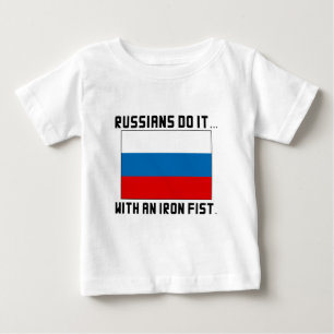 T-shirt Os Russos Fazem... Com um Punho de Ferro
