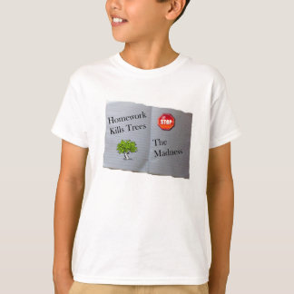 T-shirt Os trabalhos de casa matam árvores