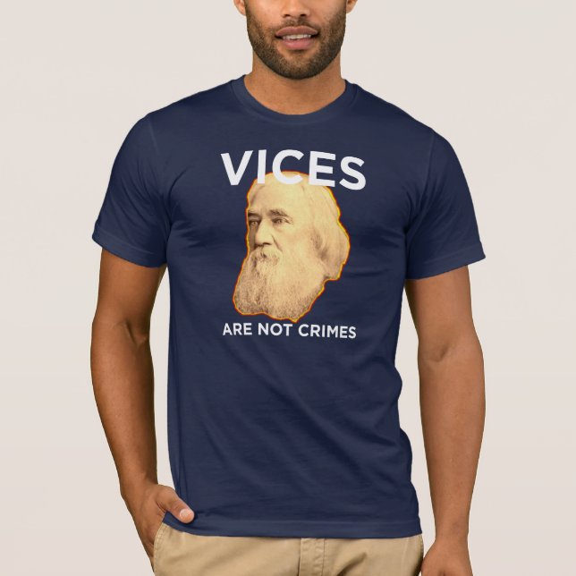 T-shirt Os vícios de Lysander Spooner não são crimes (Frente)
