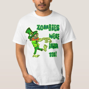 T-shirt Os zombis eram irlandeses demasiado!