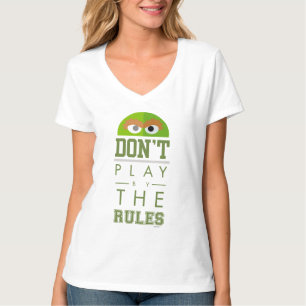 T-shirt Oscar Don't Play by Rules