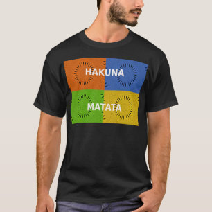 T-shirt Ouro Vermelho Azul Verde Matata Hakuna