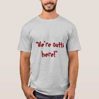 T-shirt Outta aqui