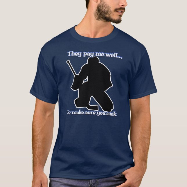 T-shirt pago bom do Goalie (Frente)