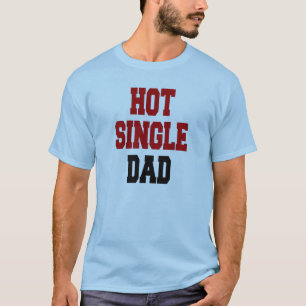 T-shirt Pai de Solteiro quente