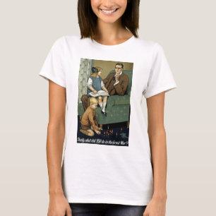 T-shirt Pai o que você fez na Guerra do Excelente?