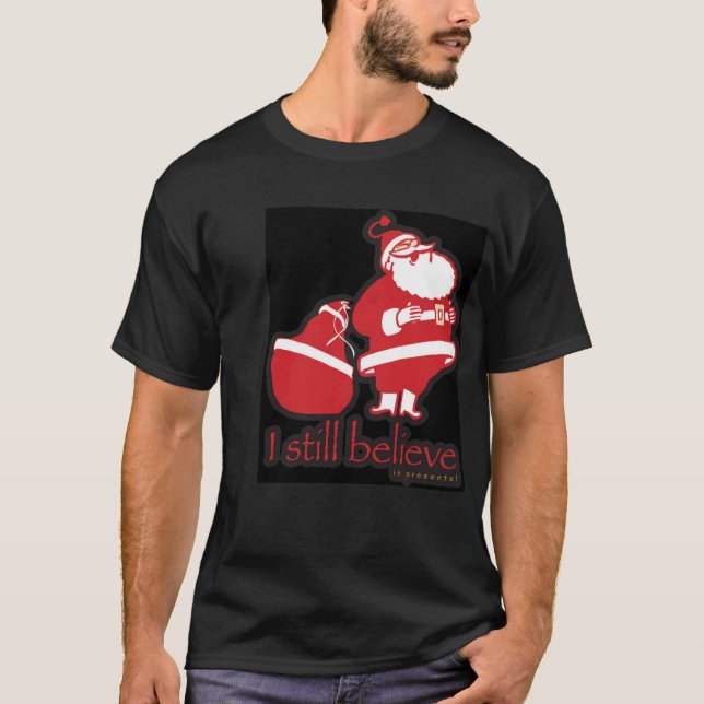 T-shirt Papai noel, eu ainda acredito… nos presentes (Frente)