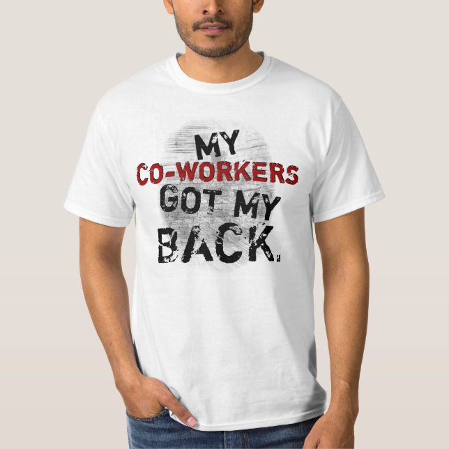 T-shirt Para trás-Stabbing dos colegas de trabalho (Frente)
