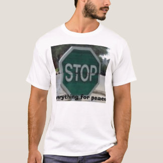 T-shirt parada-t, tudo para a paz