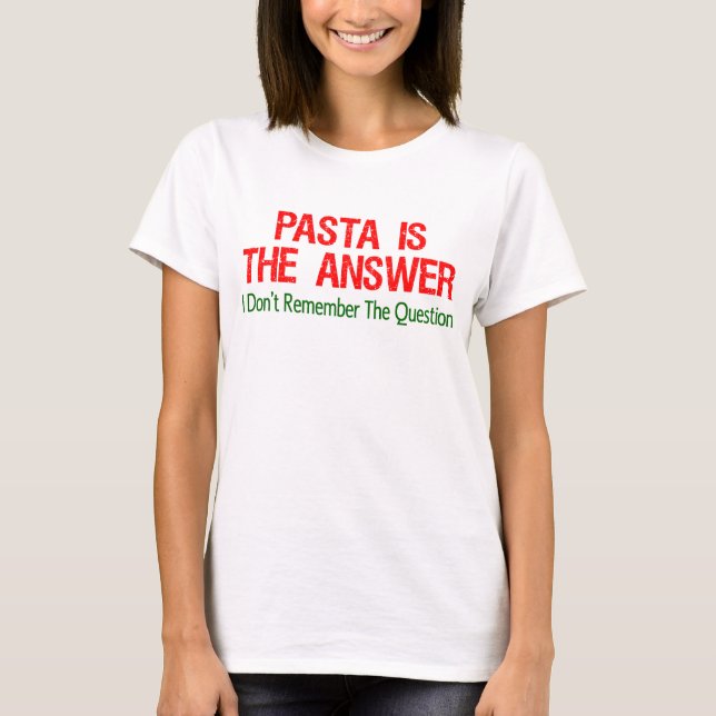 T-shirt Pasta É A Resposta (Frente)