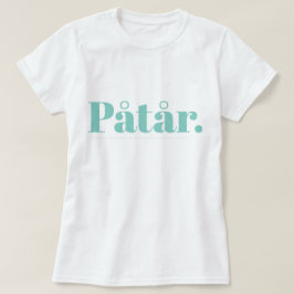 T-Shirt Påtår