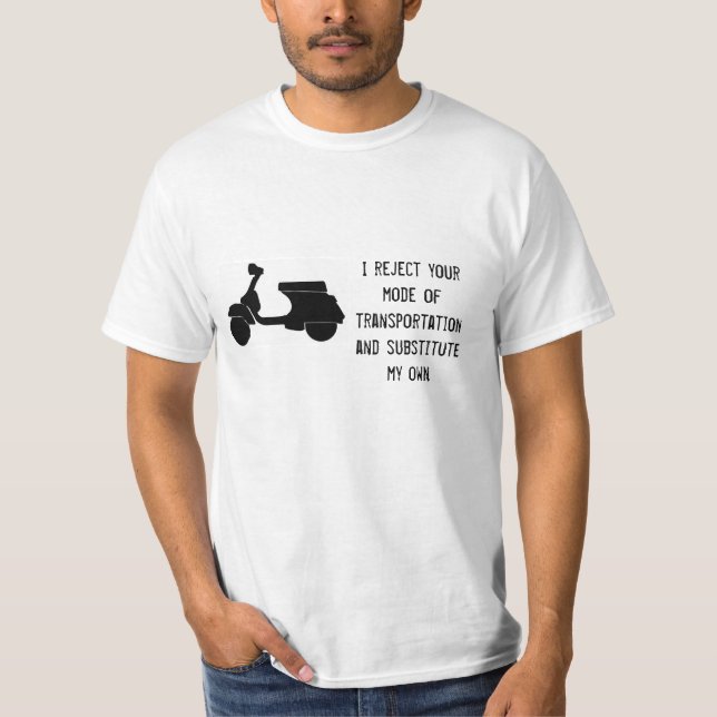 T-shirt Patinete - eu rejeito seu transporte toda a cor (Frente)