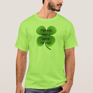 T-shirt Patrick era um Santo - Não sou!