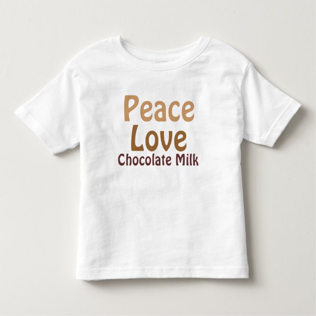 T-shirt Paz, amor, leite de chocolate (Frente)