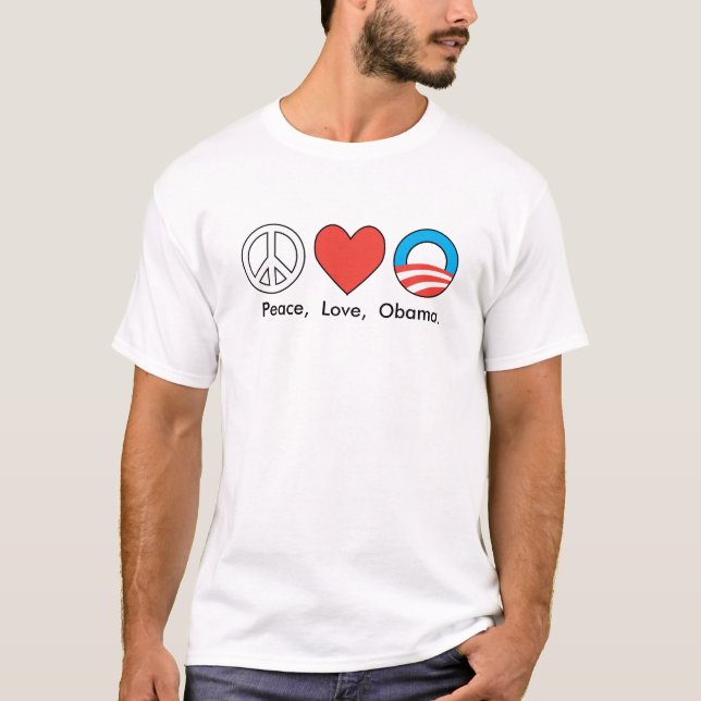 T-shirt Paz, amor, Obama. (Frente)