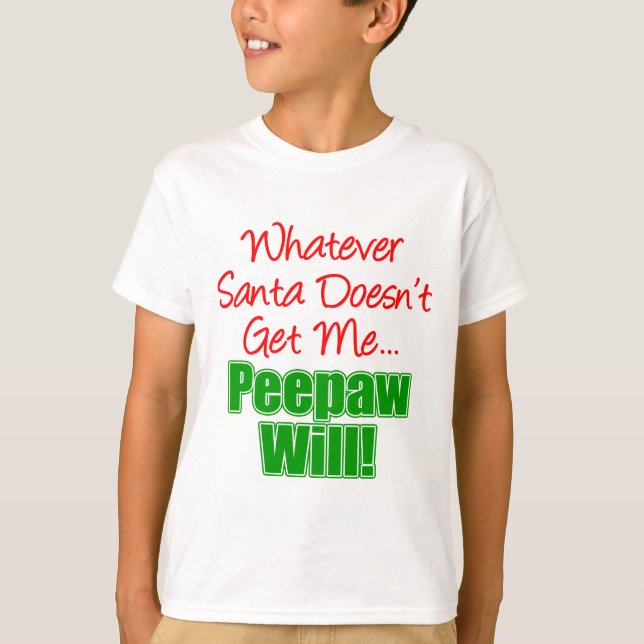 T-shirt Peepaw Melhor Que Papais noeis (Frente)