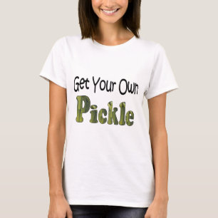 T-shirt Pegue Seu Próprio Picles
