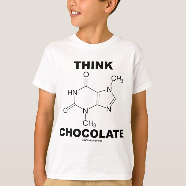 T-shirt Pense o chocolate (a química da molécula do (Frente)