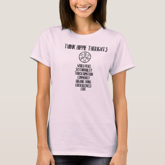 T-SHIRT PENSE PENSAMENTOS DO HIPPIE (Frente)