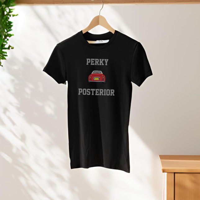 T-Shirt Perky Posterior Engraçado Red Figaro (Fun figgy shirt just for red figaro owners. Add your text)