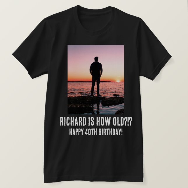 T-Shirt Personalizado Engraçado 40.º Milestone (Frente do Design)