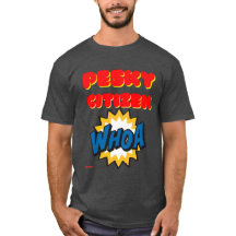 t-shirt "PESKY CITIZEN"