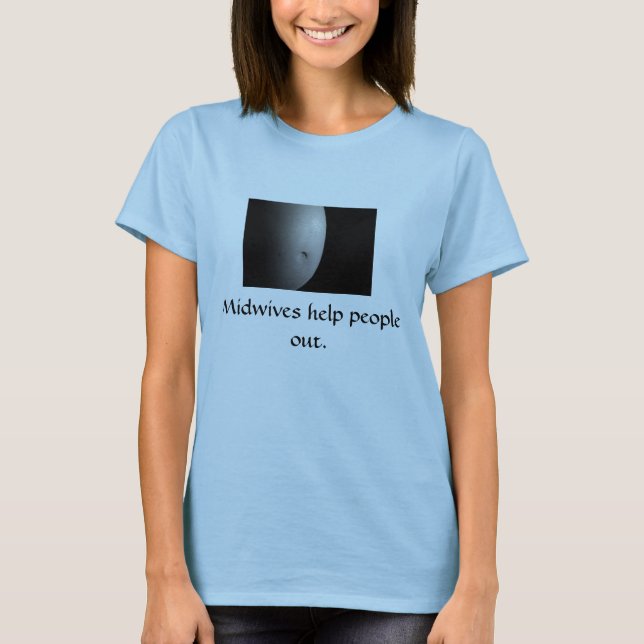 T-shirt Pessoas da ajuda das parteiras para fora (Frente)