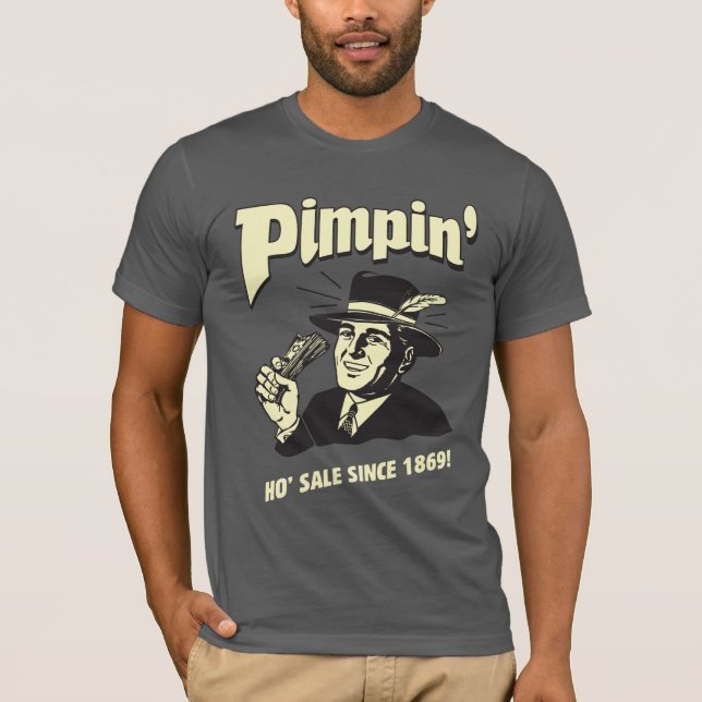 T-shirt Pimpin': Ho Sale (Frente)