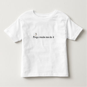 T-shirt Pingu fez-me fazê-lo
