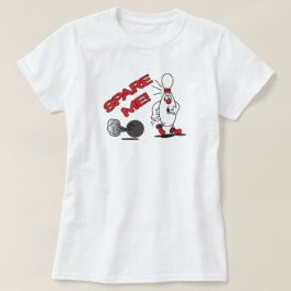 T-shirt Pino da Boliche Spare Me | Humor