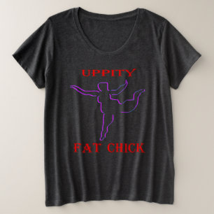 T-shirt Pintinho de gordura de uppity