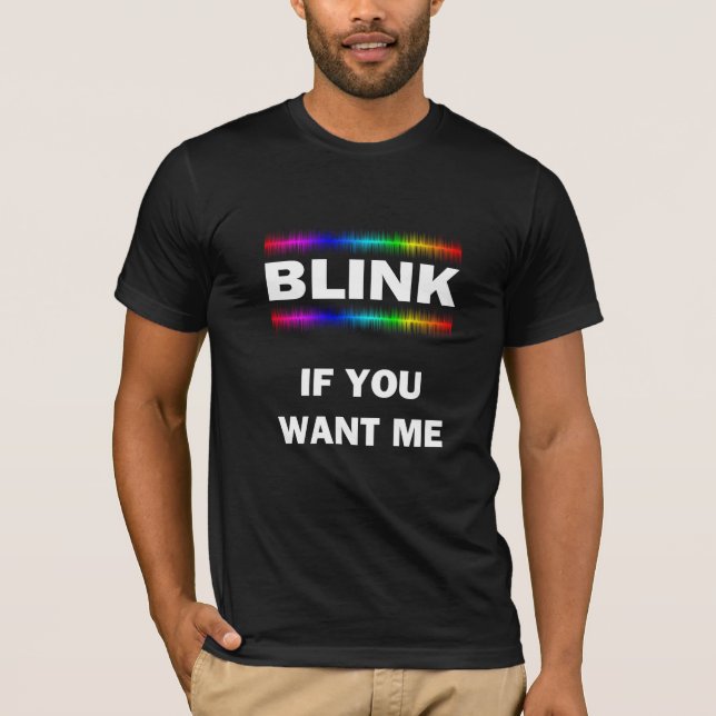 T-shirt Piscar Se Me Quiser (Frente)