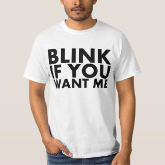 T-shirt Pisque se você me quer