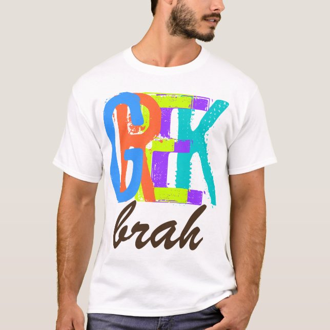 T-shirt PixDezines Grego brah! (Frente)