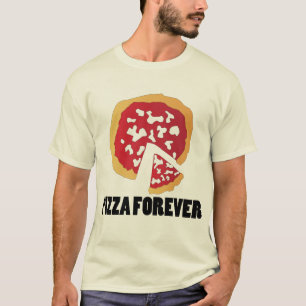 T-SHIRT PIZZA PARA SEMPRE