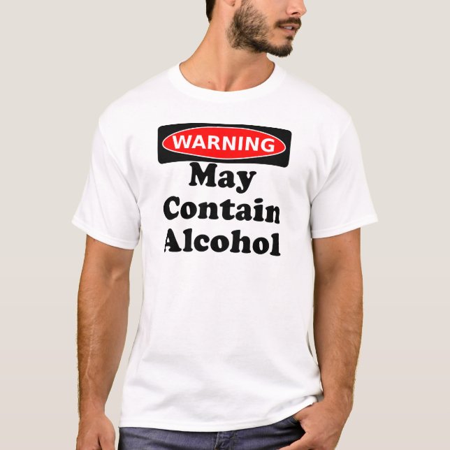 T-shirt Pode conter o álcool (Frente)