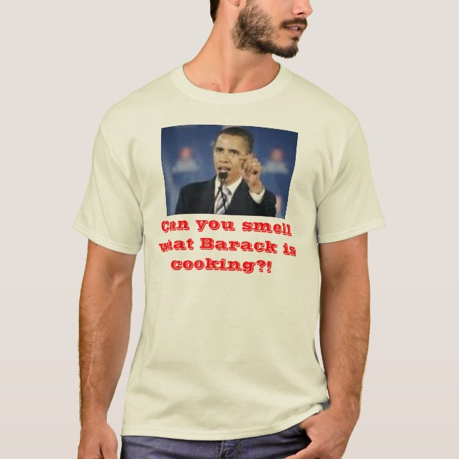 T-shirt Pode você cheirar que Barack está cozinhando?! (Frente)