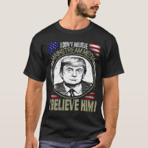 T-shirt político engraçado, eu não acredito