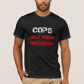 T-shirt Políticos do saque dos chuis somente
