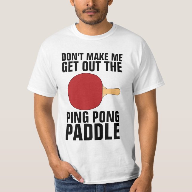 T-Shirt PONG PONG PONG PING FUNNY (Frente)